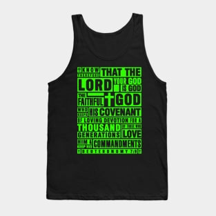 Deuteronomy 7:9 The Faithful God Who Keeps His Covenant Tank Top